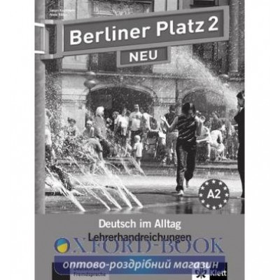 Книга Berliner Platz 2 NEU Lehrerhandreichungen ISBN 9783126060462 заказать онлайн оптом Украина