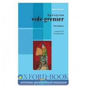 Atelier de lecture A1/A2 Operation vide-grenier + CD audio ISBN 9782278069583
