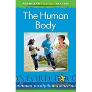 Книга Macmillan Factual Readers 4+ The Human Body ISBN 9780230432253
