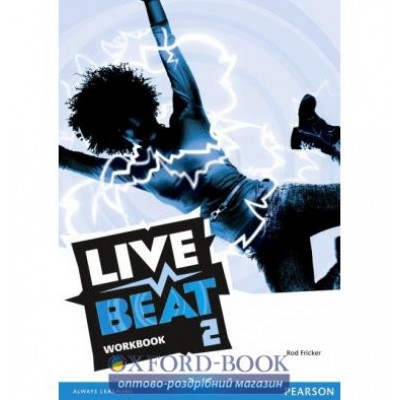 Робочий зошит Live Beat 2 Workbook ISBN 9781447952756 заказать онлайн оптом Украина