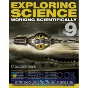 Підручник Exploring Science: Workign Scientifically Available March 2015 Student Book 9 ISBN 9781447959625