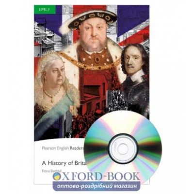 Книга History of Britain + MP3 CD ISBN 9781447925552 заказать онлайн оптом Украина