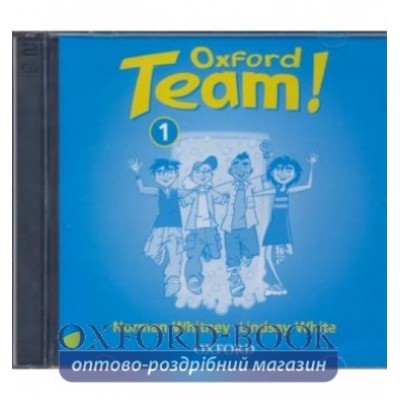 Oxford Team ! 1 Audio CD ISBN 9780194300643 заказать онлайн оптом Украина