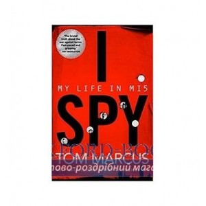 Книга I Spy: My Life in MI5 Marcus, T. ISBN 9781509864102
