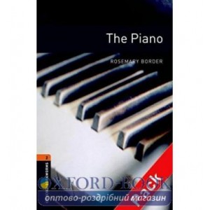 Oxford Bookworms Library 3rd Edition 2 The Piano + Audio CD ISBN 9780194790307