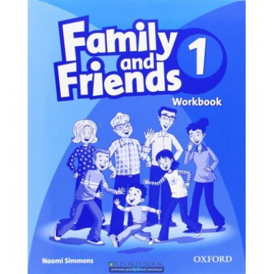 Робочий зошит Family & Friends 1 Workbook заказать онлайн оптом Украина