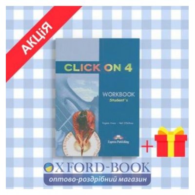 Робочий зошит Click On 4 workbook ISBN 9781843257837 заказать онлайн оптом Украина