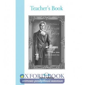 Книга для вчителя Dorian Gray Teachers Book ISBN 9781842163863
