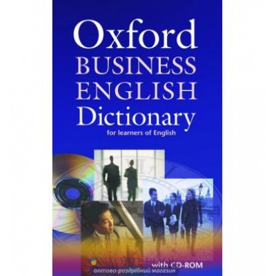 Словник Oxford Business English Dictionary + CD ISBN № 9780194316170 заказать онлайн оптом Украина
