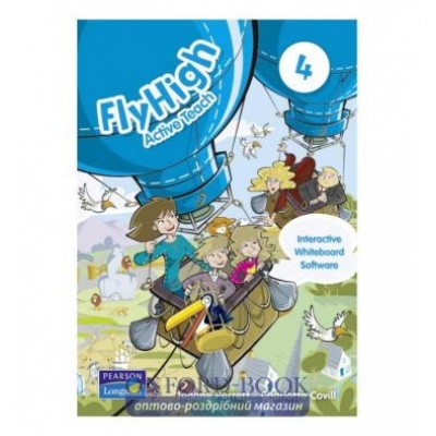 Диск Fly High 4 Active Teach CD adv ISBN 9781408248133-L заказать онлайн оптом Украина