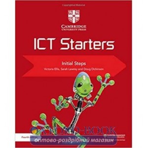 Книга Cambridge ICT Starters Initial Steps Updated Ellis V. ISBN 9781108463515