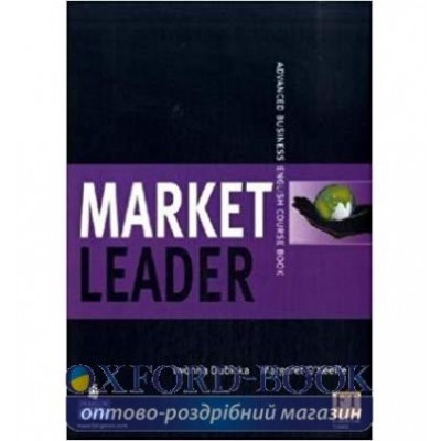 Книга Market Leader New Advanced Course Book ISBN 9780582854611 заказать онлайн оптом Украина