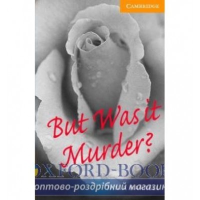 Книга Cambridge Readers But Was it Murder? Book with Audio CDs (2) Pack Barrell, J ISBN 9780521686594 замовити онлайн