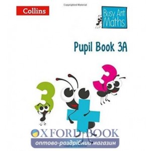 Книга Busy Ant Maths 3A Pupil Book European edition Mumford, J ISBN 9780008157425