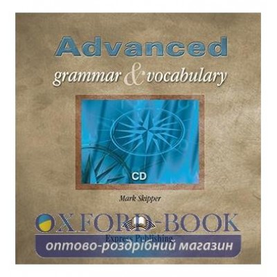 Advanced Grammar & Vocabulary Class CD ISBN 9781843255123 заказать онлайн оптом Украина