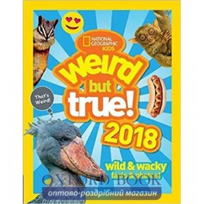 Книга Weird But True! 2018: Wild & Wacky Facts & Photos ISBN 9780007964994 замовити онлайн