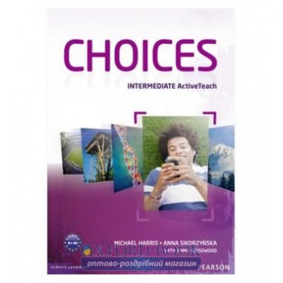 Книга Choices Intermediate Active Teach CD ISBN 9781408242308 заказать онлайн оптом Украина