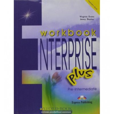 Робочий зошит Enterprise Plus Workbook Teachers ISBN 9781843258155 заказать онлайн оптом Украина