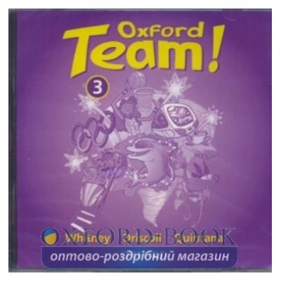 Oxford Team ! 3 Audio CD ISBN 9780194300667 заказать онлайн оптом Украина