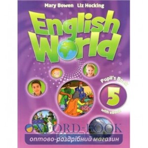 Підручник English World 5 Pupils Book with eBook ISBN 9781786327093