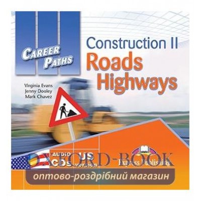 Career Paths Construction II Roads and Highways Class CDs ISBN 9781471515385 замовити онлайн