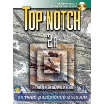 Робочий зошит Top Notch 2 Workbook split A + CD ISBN 9780132387033 замовити онлайн