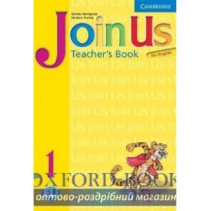 Книга для вчителя Join us English 1 teachers book Gerngross, G ISBN 9780521679176