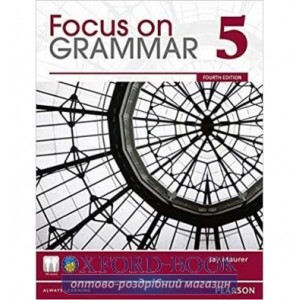 Підручник Focus on Grammar first edition 5 Student Book ISBN 9780132546508