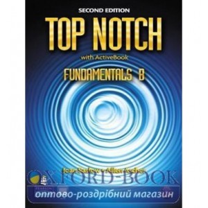 Робочий зошит Top Notch 2ed Fundamentals Workbook split B ISBN 9780132469906