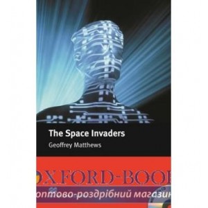 Macmillan Readers Intermediate The Space Invaders + Audio CD ISBN 9781405078054