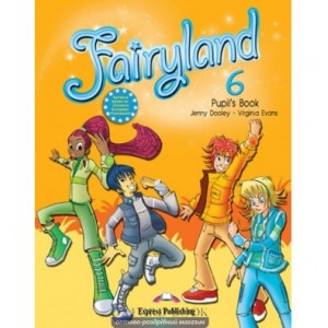 Підручник Fairyland 6 Pupils Book ISBN 9780857774613
