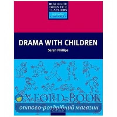 Книга Drama with Children ISBN 9780194372206 заказать онлайн оптом Украина