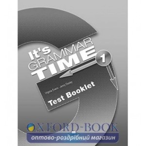 Книга Its Grammar Time 1 Test Booklet ISBN 9781471538049
