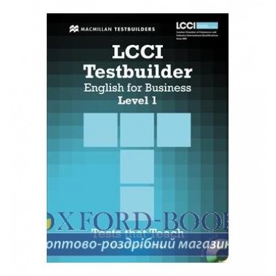Тести LCCI English for Business Level 1 Testbuilder with key and Audio CD ISBN 9780230733862 замовити онлайн