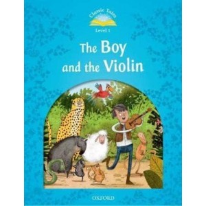 Книга The Boy and the Violin Rachel Bladon ISBN 9780194115223
