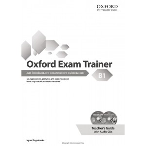 Книга для вчителя Oxford Exam Trainer Teachers book ISBN 9780194212649