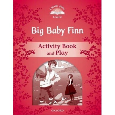 Робочий зошит Big Baby Finn Activity Book and Play Michelle Lamoureaux, Sue Arengo ISBN 9780194238953 заказать онлайн оптом Украина