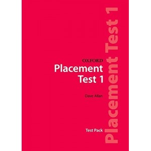 Книга Oxford Placement Tests 1 Test Pack ISBN 9780194309004