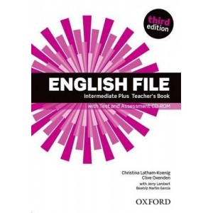 Книга для вчителя English File Intermediate Plus Teachers Book with Test & Assessment CD-ROM ISBN 9780194558211