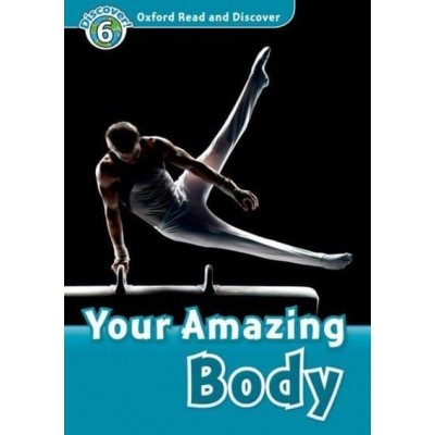 Книга Your Amazing Body Robert Quinn ISBN 9780194645584 замовити онлайн
