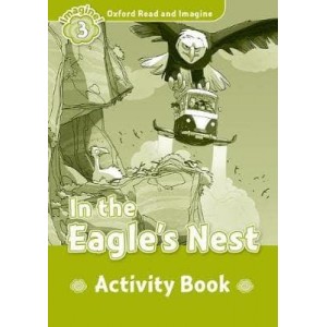 Робочий зошит In the Eagle’s Nest Activity Book Paul Shipton ISBN 9780194723107