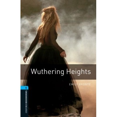 Книга Level 5 Wuthering Heights ISBN 9780194792349 заказать онлайн оптом Украина