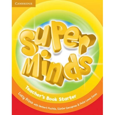 Книга для вчителя Super Minds Starter Teachers Book Frino, L ISBN 9780521214339 замовити онлайн