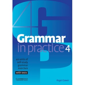 Граматика Grammar in Practice 4 ISBN 9780521540421
