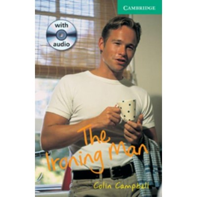 Книга Cambridge Readers Ironing Man: Book with Audio CDs (2) Pack Campbell, C ISBN 9780521686143 заказать онлайн оптом Украина