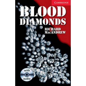 Книга Cambridge Readers Blood Diamonds: Book with Audio CD Pack MacAndrew, R ISBN 9780521686365