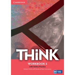 Робочий зошит Think 5 Workbook with Online Practice Puchta, H ISBN 9781107575509