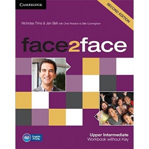 Робочий зошит Face2face 2nd Edition Upper Intermediate Workbook without Key Tims, N ISBN 9781107609570