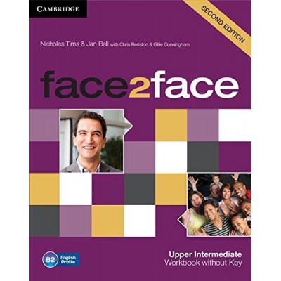 Робочий зошит Face2face 2nd Edition Upper Intermediate Workbook without Key Tims, N ISBN 9781107609570 заказать онлайн оптом Украина