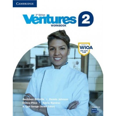 Робочий зошит Ventures 3rd Edition 2 Workbook Dennis Johnson, Donna Price ISBN 9781108450003 заказать онлайн оптом Украина